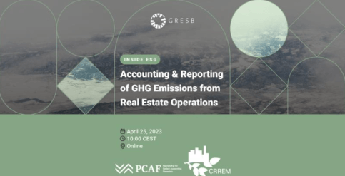 GRESB Inside ESG: Accounting & Reporting of GHG Emissions from Real Estate Operations