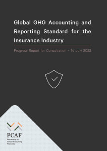 PCAF launches public consultation on Global GHG Accounting and Reporting Standard for the Insurance Industry Progress Report