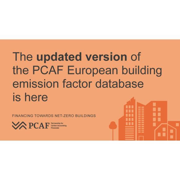 Financing towards net-zero buildings: PCAF launches updated European building emission factor database