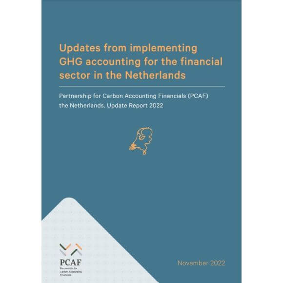 PCAF Netherlands publishes 6th annual report on implementation of GHG accounting for the financial sector in the Netherlands